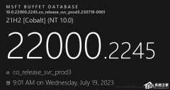 微软发布Win11 21H2 KB5028245(22000.2245)七月可选补丁！附完整更新日志